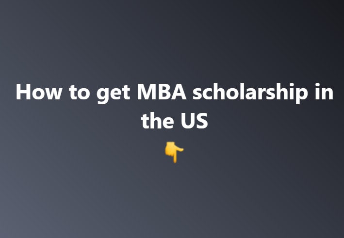 MBA scholarship in the US