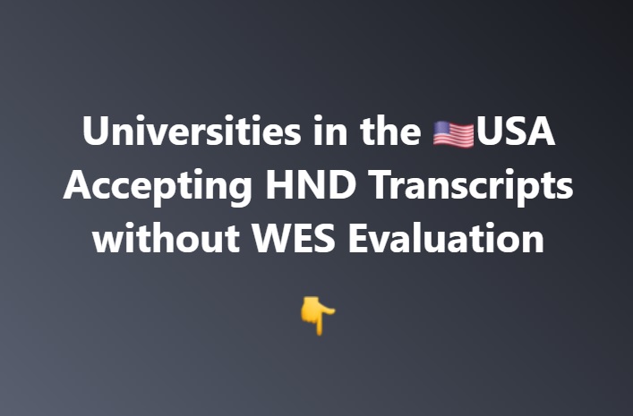 Universities in the USA Accepting HND Transcripts