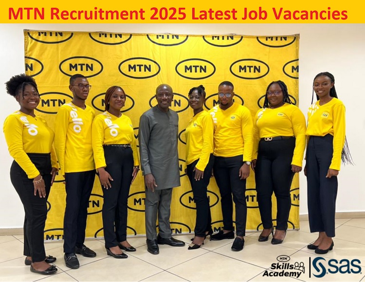 MTN Recruitment 2025